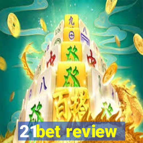 21bet review